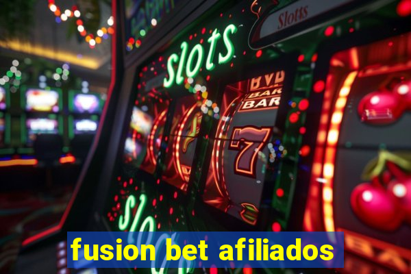 fusion bet afiliados